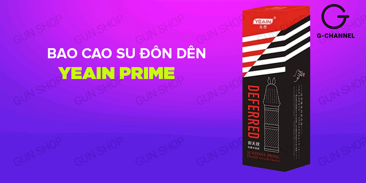 Review Bao cao su đôn dên tăng kích thước Yeain Sentinel Prime cao cấp Review Bao cao su đôn dên tăng kích thước Yeain Sentinel Prime cao cấp